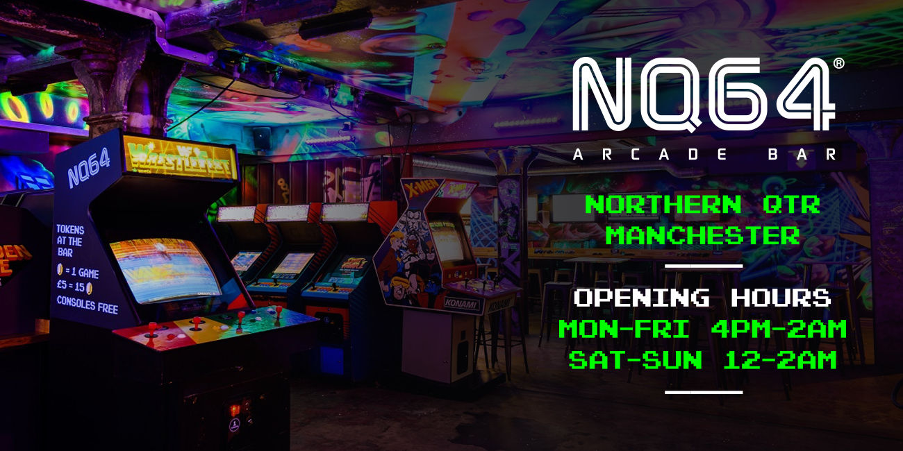 NQ64 Manchester