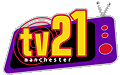 TV21 Manchester